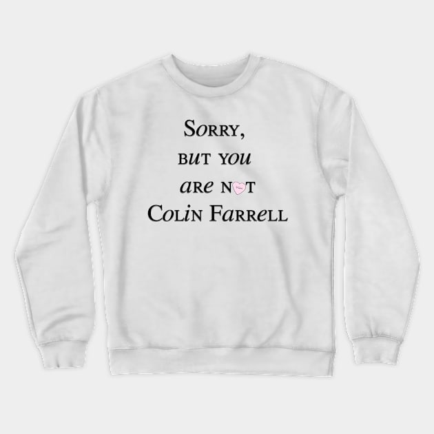 Colin Farrell Crewneck Sweatshirt by agnesewho